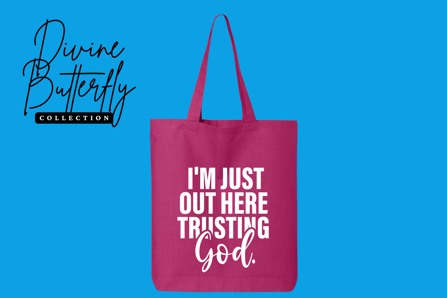 Trusting God Tote