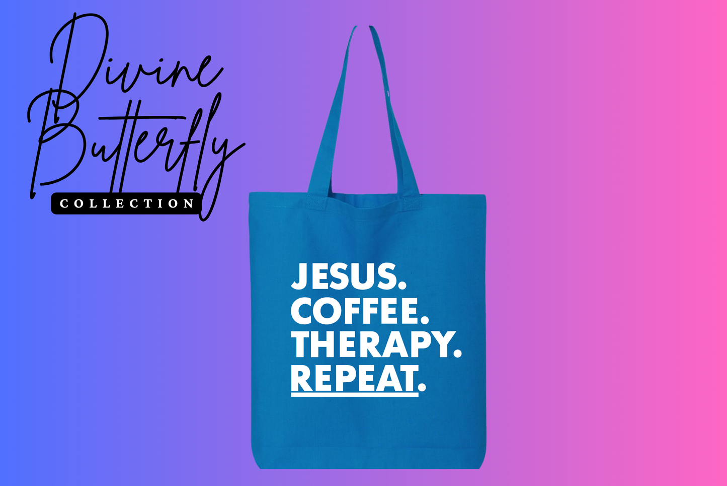Jesus. Coffee. Therapy. Tote