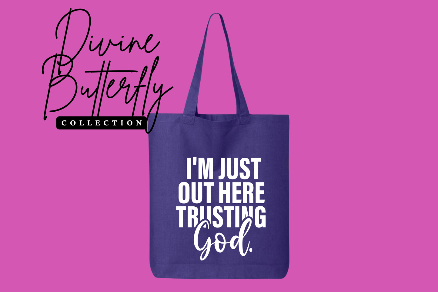 Trusting God Tote
