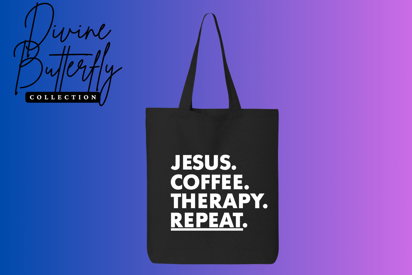 Jesus. Coffee. Therapy. Tote