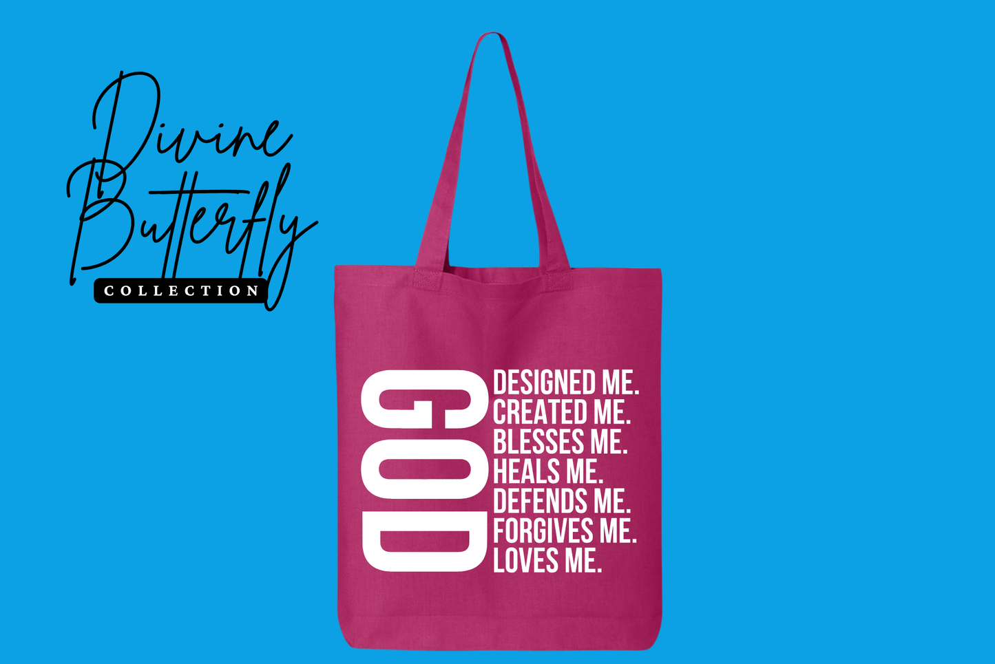 GOD DESIGNED ME Tote