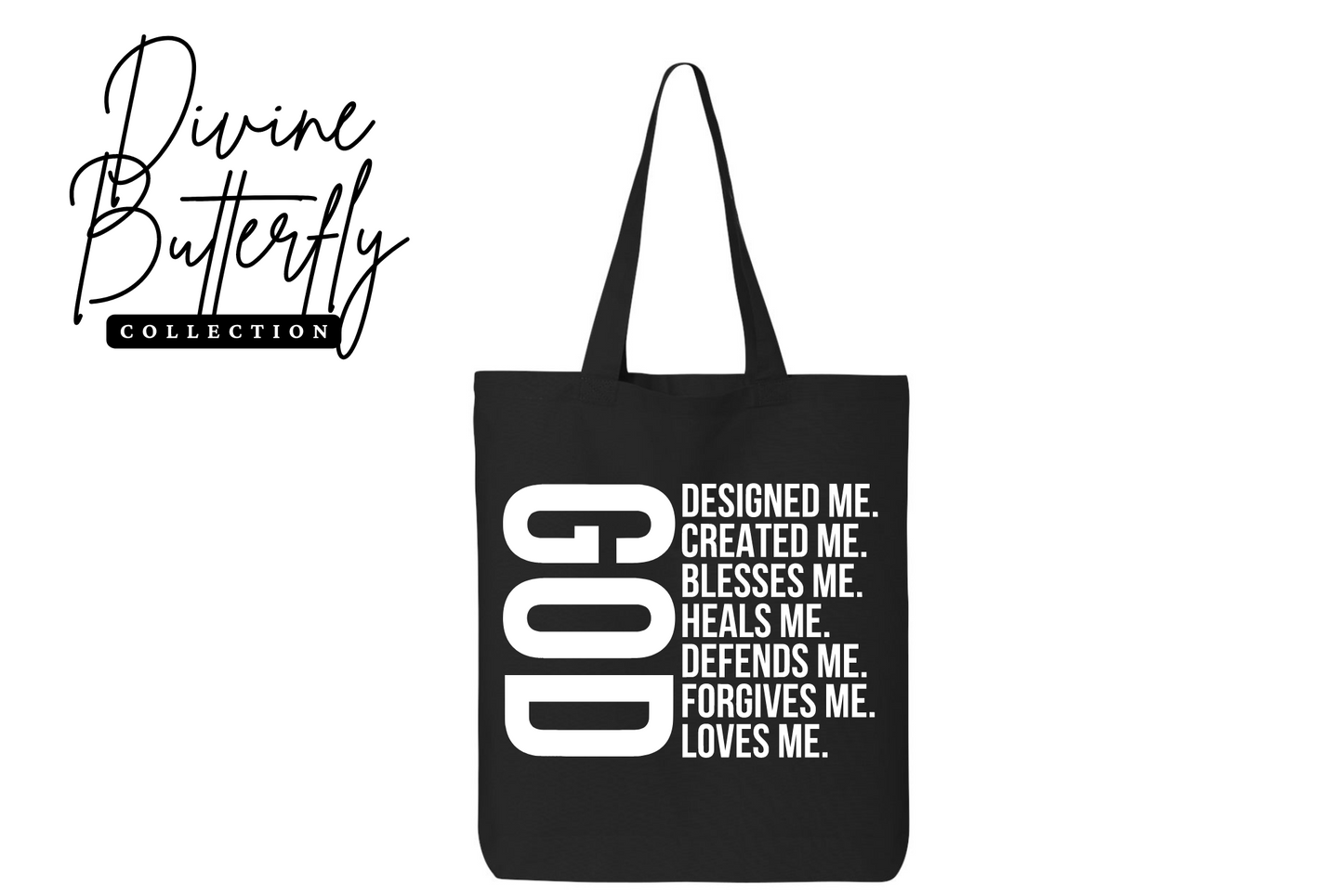 GOD DESIGNED ME Tote