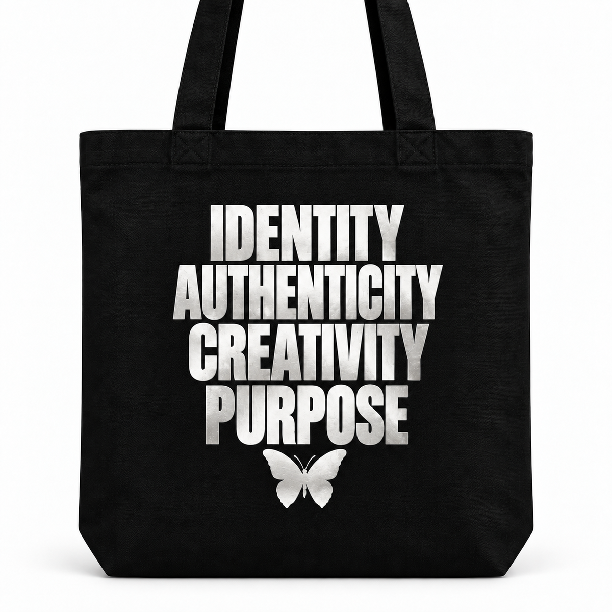 Identity. Authenticity. Creativity. Purpose. Classic Tote