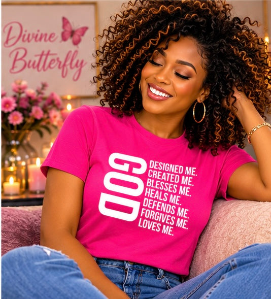 GOD DESIGNED ME Tee
